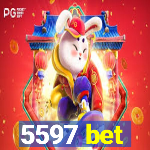 5597 bet